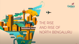 Rising North - The growth story of Bengaluru unfolding in the North.